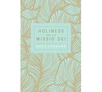 Holiness and the Missio Dei