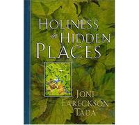 Holiness in Hidden Places
