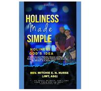 Holiness Made Simple: Holiness God's Idea Workbook