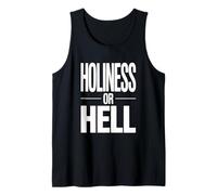 Holiness or Hell Apostolic Pentecostal Tank Top