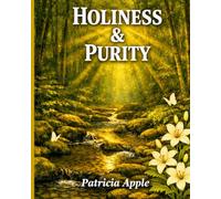 Holiness & Purity