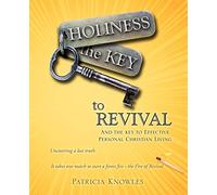 HOLINESS the KEY to REVIVAL