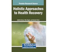 Holistic Approaches to Health Recovery