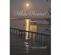 Holistic Presence!: Para Shanti: Timeless Peace