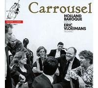 Holland Baroque - Carrousel
