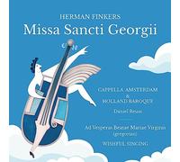 Holland Baroque, Herman Finkers, Cappella Amsterda - Finkers: Missa Sancti Georgii