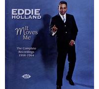 Holland, Eddie - It Moves Me: The Complete Recordings 1958-1964