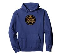 Holland If it Ain't Dutch it Ain't Much Shirt Pullover Hoodie