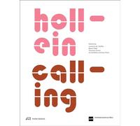 Hollein Calling: Architectural Dialogues