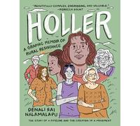 Holler: A Graphic Memoir of Rural Resistance
