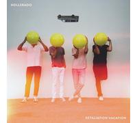 HOLLERADO - Retaliation Vacation [VINYL]