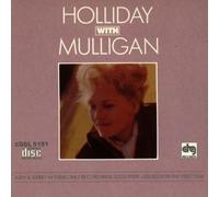 Holliday, Judy - Holliday With Mulligan