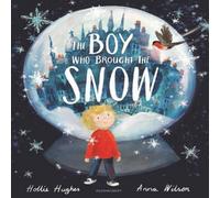 Hollie Hughes Boy Who Brought the Snow Paperback Book Hollie Hughes Multicolor