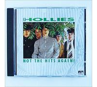 Hollies, the - Not the Hits Again