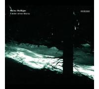 Holliger: Lieder Ohne Worte by Heinz Holliger (2000-08-08)