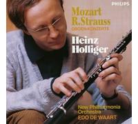 Holliger & Waart/New Philharmo - Mozart/Strauss: Oboe Concertos