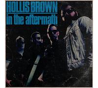 Hollis Brown - In The Aftermath (LP) [VINYL]