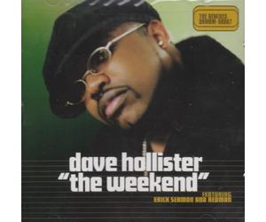 Hollister Dave - Weekend
