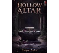 Hollow Altar (Arcadian Dreams)