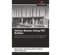 Hollow Beams Using PET Bottles: Study conducted with the insertion of PET bottles inside reinforced concrete beams. Shear Tests on Beams