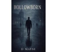 Hollow Born: 1