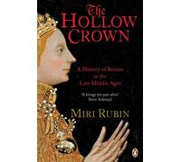 Hollow Crown by Miri Rubin Paperback Penguin Books Ltd British an