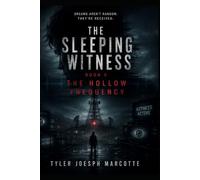 Hollow Frequency Broadcast (The Sleeping Witness)