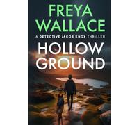 Hollow Ground: A Devon Murder Mystery (Detective Jacob Knox Thriller)