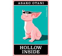 Hollow Inside (Japanese Novellas)