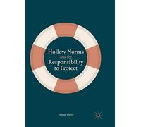 Hollow Norms and the Responsibility to Protect