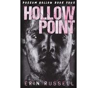 Hollow Point (Possum Hollow)