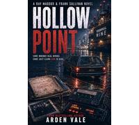 Hollow Point (The Ray Maddox & Frank Sullivan Series)