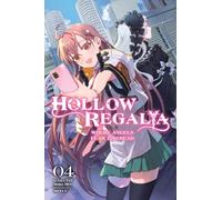 Hollow Regalia, Vol. 4 (light novel)