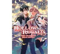 Miyuu - Hollow Regalia, Vol. 5 (light novel): When the Heavens Break and Fall (HOLLOW REGALIA LIGHT NOVEL SC)