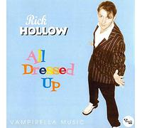 Rick Hollow - All Dressed Up