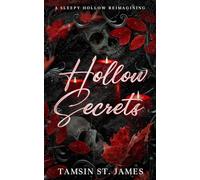 Hollow Secrets: A Sleepy Hollow Reimagining