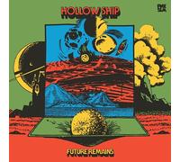Hollow Ship - Future Remains