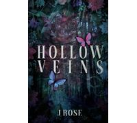Hollow Veins: A Dark Reverse Harem Romance (Sabre Security)