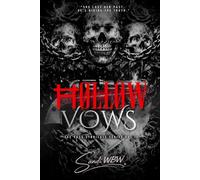 Hollow Vows: A Dark Psychological Romance About Forgotten Love and Dangerous Truths (The Voss Syndicate)