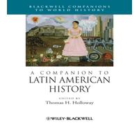 Holloway Companion Latin American History Paperback Book Holloway Multicolor