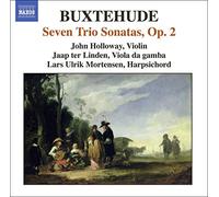Holloway:Linden:Mortensen - BUXTEHUDE: 7 Sonatas, BuxWV 259-265