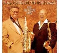 Holloway, Red^Johnson, Plas - Keep That Groove Going