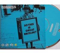 Holloways - So This Is Great Britain