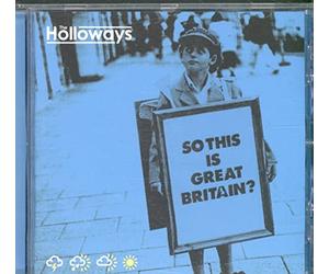 Holloways - So This Is Great Britain