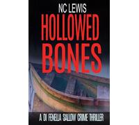 Hollowed Bones (A DI Fenella Sallow Crime Thriller)