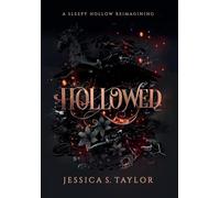 Hollowed (Hardcover): A Sleepy Hollow Reimagining