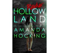 Hollowland: Redux: 1 (The Hollows: Redux)