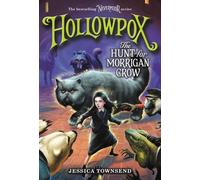 Hollowpox: The Hunt for Morrigan Crow by Jessica Townsend (English) Paperback Bo