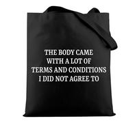 HOLLP Funny Mental Awareness Gift This Body Came With A Lot of Terms and Conditions Tote Bag Chronic Illness Gift, The Body B, One Size