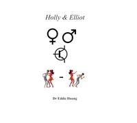 Holly and Elliot (Books by Eddie Huang)